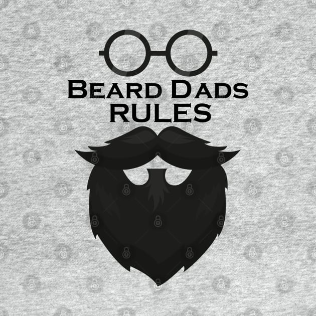 Beard Dads Rules by YepYepACS